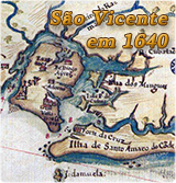 São Vicente 1640